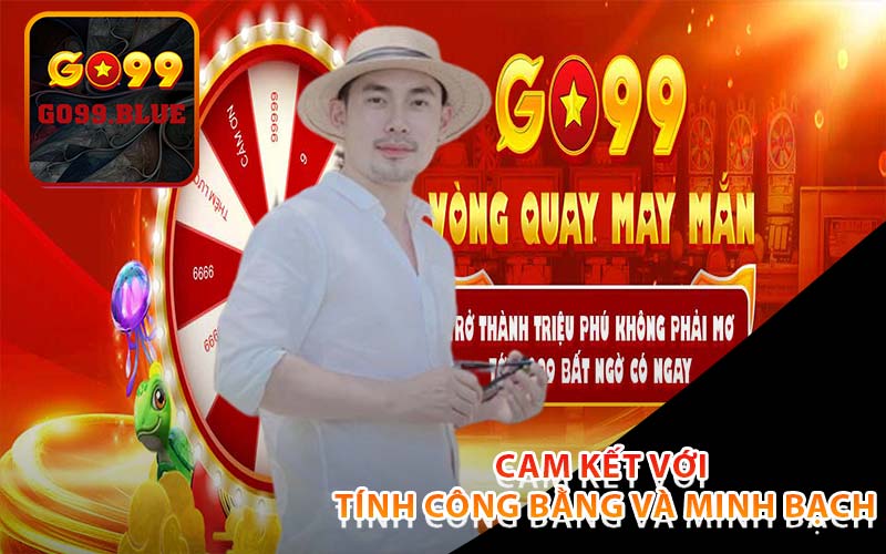 tính công bằng và minh bạch của GO99